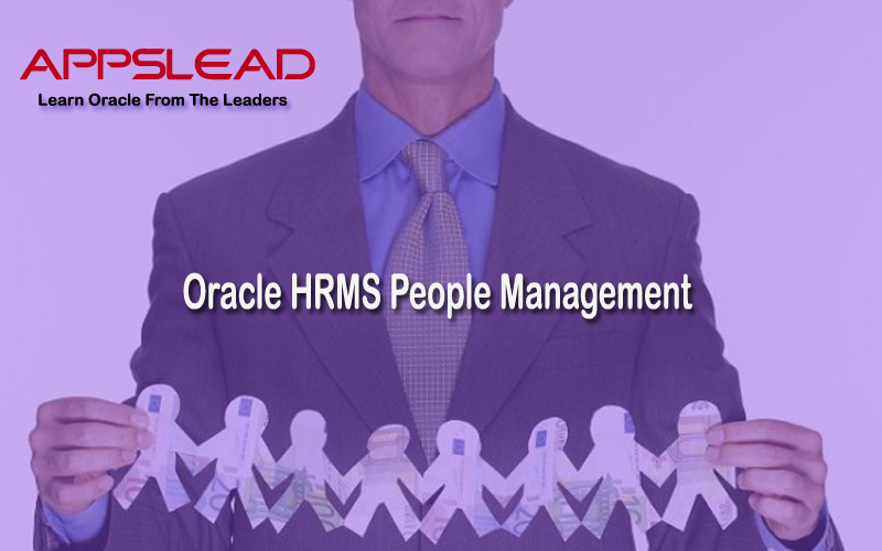 R12.x Oracle HRMS People Management Fundamentals